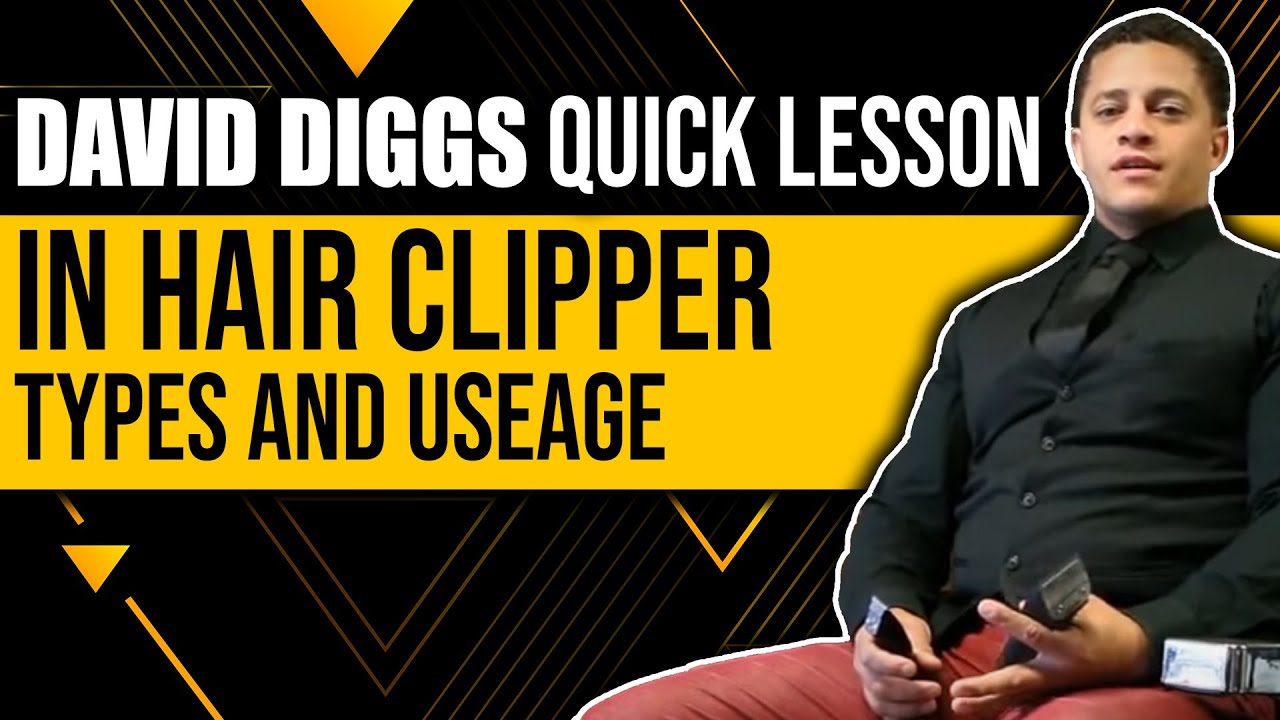 David Diggs Quick Lesson In Hair Clipper Types And Useage Youtube