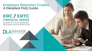 FAQ Guide to Employee Retention Tax Credits (ERC / ERTC)
