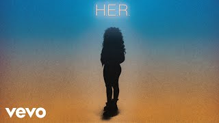 H.E.R. - Hopes Up (Audio) chords