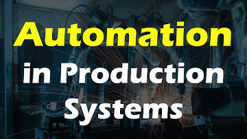 Automation in Production Systems
