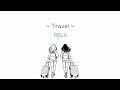 Travel BOL4 Han Rom Eng Travel BOL4 Han Rom Eng