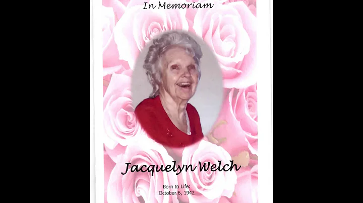 Jacquelyn Welch Memorial