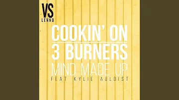 Mind Made Up (feat. Kylie Auldist) (Lenno vs. Cookin' On 3 Burners)