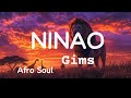 Gims Ninao Afro Soul Version Lyrics