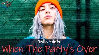 Billie Eilish - When The Party's Over (8D Audio) 🎧