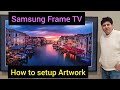 Samsung frame tv 2022 how to setup artwork