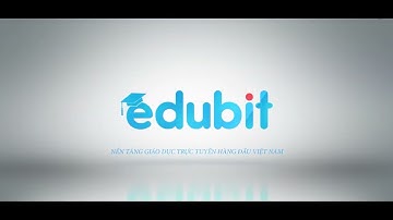 3.1 Hướng dẫn sử dụng Edubit: Tạo bài viết, blog