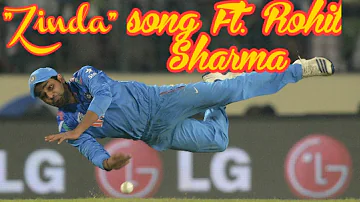 "Zinda hoon main " Song Dedicated to Rohit Sharma | Zinda Song ft. To Rohit Sharma  | Hit man Sharma