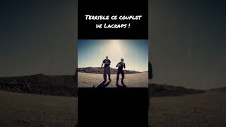 Terrible ce couplet de Lacraps !