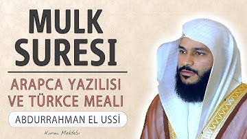 Mulk (Tebareke) suresi anlamı dinle Abdurrahman el Ussi (arapça yazılışı okunuşu ve meali)