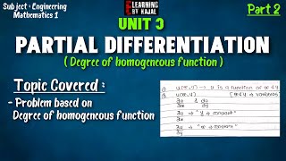 Part 2: Unit 3 : Partial differentiation | Engineering Mathematics 1| E-learning By Kajal