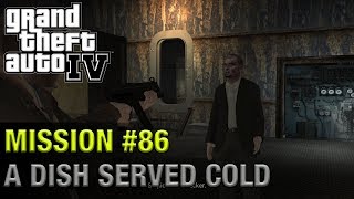 Grand Theft Auto IV - Mission #86 - A Dish Served Cold (Revenge) | 1440p 60fps