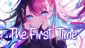 「Nightcore」 The First Time - Damiano David ♡ (Lyrics)
