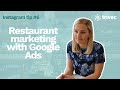 Google Ads for Restaurant Marketing