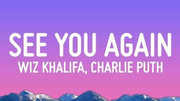 Wiz Khalifa - See You Again ft. Charlie Puth (Lyrics)