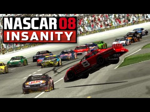 NASCAR 08 INSANITY