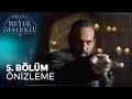 Uyanış Büyük Selçuklu 5. Bölüm Önizleme | YARIN 20.00'DE TRT1'de.