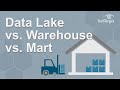 Data lake vs warehouse vs mart whats the difference