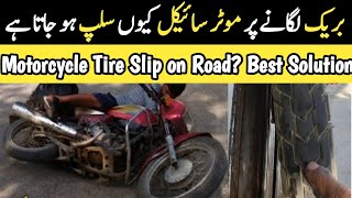 Motorcycle Tire Slip on Road? Best Solutions to Stay Safe!