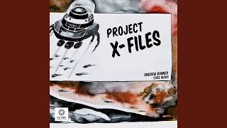 Project X-Files (Extended Mix)