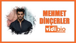 Mehmet Dinçerler Kimdir L Biyografi