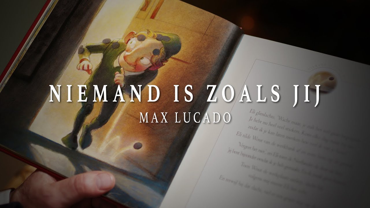 Kerstverhaal #1 | Niemand is zoals jij - Max Lucado - YouTube