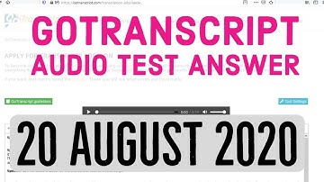 GoTranscript - GoTranscript Audio Test Answers 20 August 2020