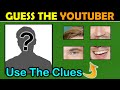 Guess the YouTuber Quiz