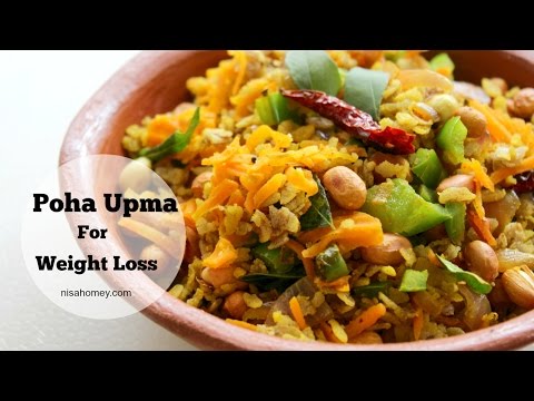 Poha Upma For Weight Loss  - Healthy Indian Meal/Diet Plan To Lose Weight Fast- Dinner/Lunch Recipes