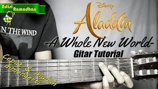 (Gitar Tutorial) A Whole New World (Ost.Aladin) |Mudah & Cepat dimengerti untuk pemula chords