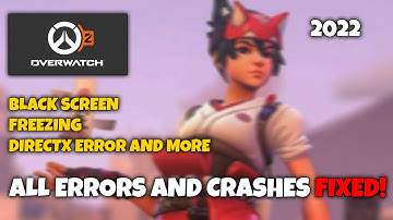 Fix Overwatch 2 All Error | Crashing, Freezing, Black Screen Fix 2022