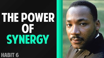 How to Create Synergy with Others
