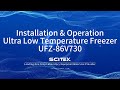 Installation& Operation Ultra Low Temperature Freezer UFZ-86V730-20250812