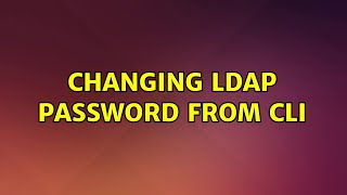 Changing LDAP password from CLI