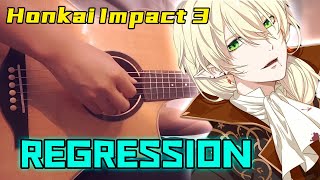 Vignette de la vidéo "Honkai Impact 3 OST: Regression | Video Game BGM Covers | Fingerstyle Guitar Cover"