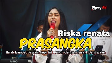 PRASANGKA  _ INE SINTHYA - COVER RISKA RENATA  _ LDS MUSIK