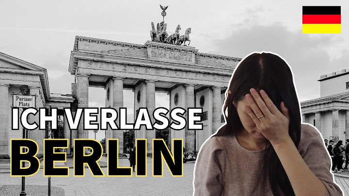 Wir verlassen Berlin!! Und wir ziehen um nach …