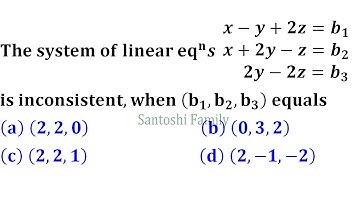 consistent and Inconsistent System of Linear Equations || IIT Jam Mathematics 2014