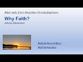 2021-04-03 11:00 Mumbles Bible Time - Why Faith? - Johnny Stevenson