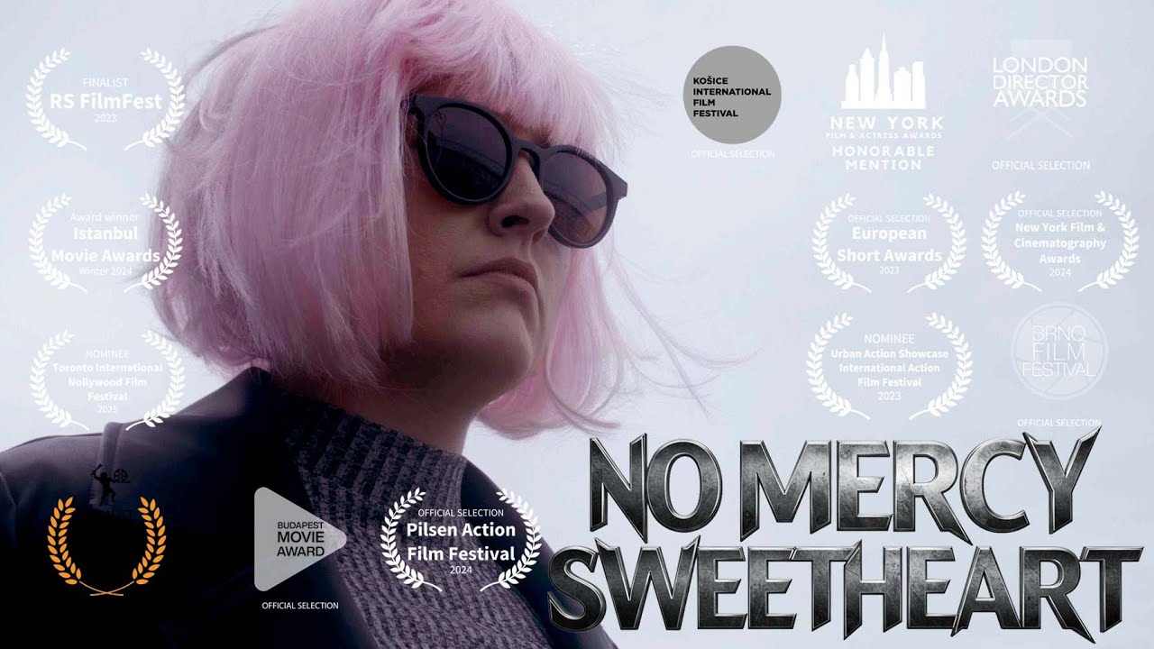 NO MERCY SWEETHEART Trailer | Award Winning Action Pilot.