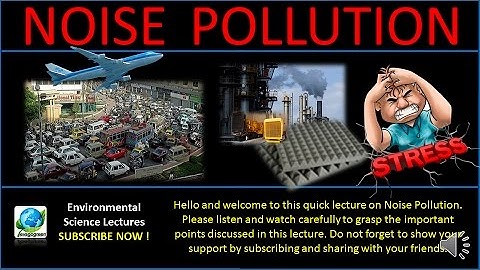 Noise Pollution Video Lecture Environmental Science