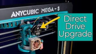 Direct Drive on Anycubic Mega S - Sherpa Mini Upgrade