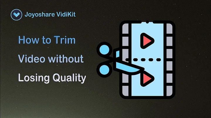 How to Trim Video without Losing Quality - Joyoshare VidiKit