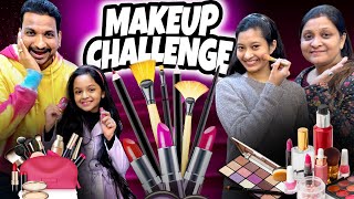 MAKE-UP 💄 Challenge 😱| Family Funny Challenge | Cute Sisters