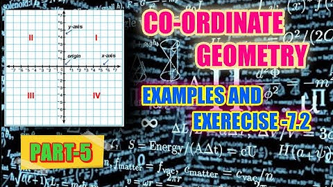 10 Th Class AP & TS Mathematics 7Th Chapter Coordinate Geometry Examples And Exercise 7.2 PART-5....