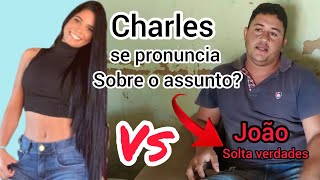 Vanessa Raquel Vs João Charles Se Manifesta Sobre O Unto?