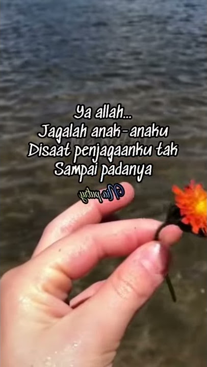 Ya Allah Jaga Anak anakku..
