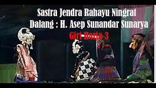 Wayang Golek Sastra Jendra Rahayu Ningrat. Dalang Alm. H. Asep Sunandar Sunarya Giri Harja 3