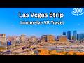 Experience the Las Vegas Strip in 360° | Immersive VR Tour