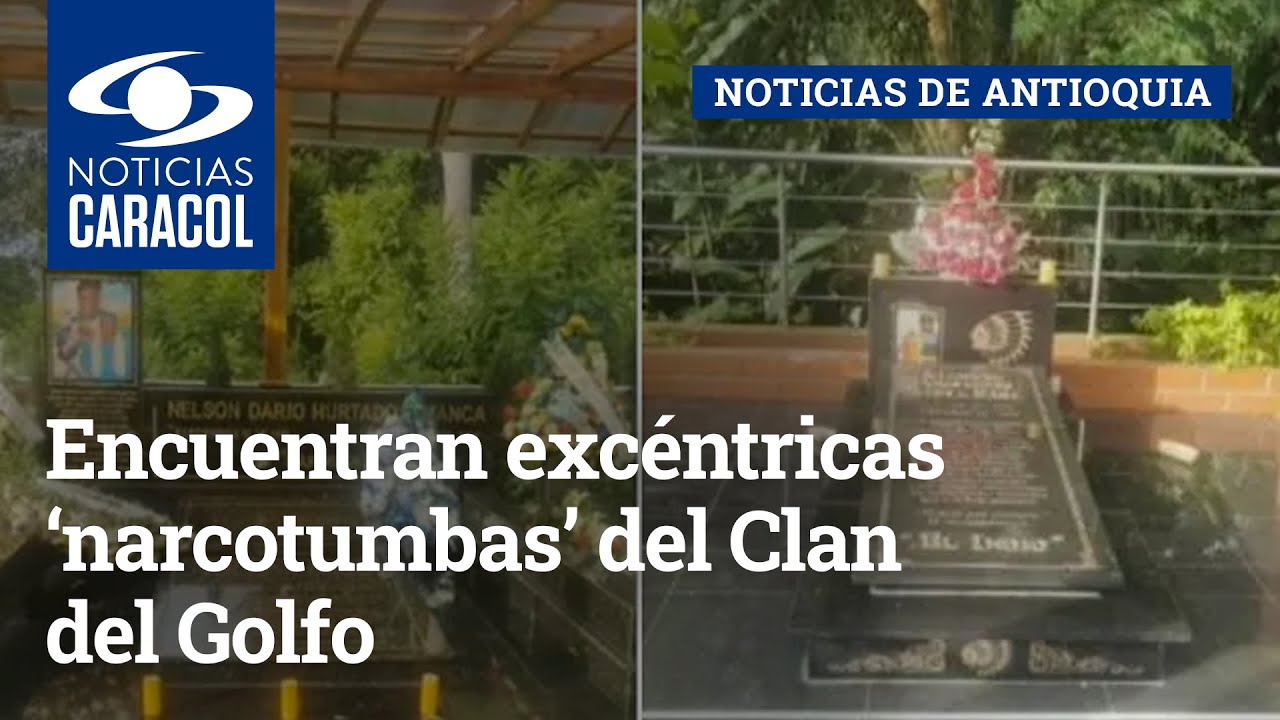 Encuentran excéntricas ‘narcotumbas’ del Clan del Golfo